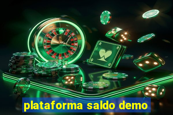 plataforma saldo demo